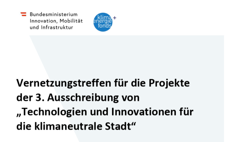 Networking Meeting for Projects from the 3rd Call for Proposals for "Technologies and Innovations for the Climate-Neutral City"
